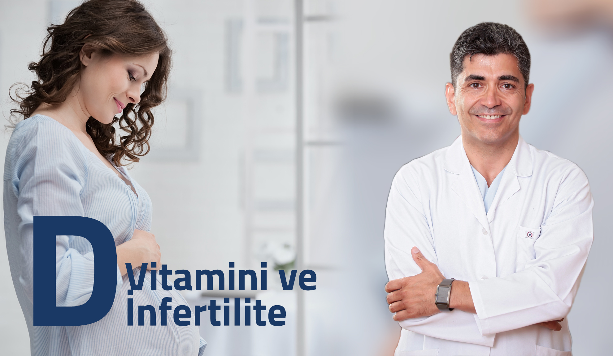 D vitamini ve İnfertilite